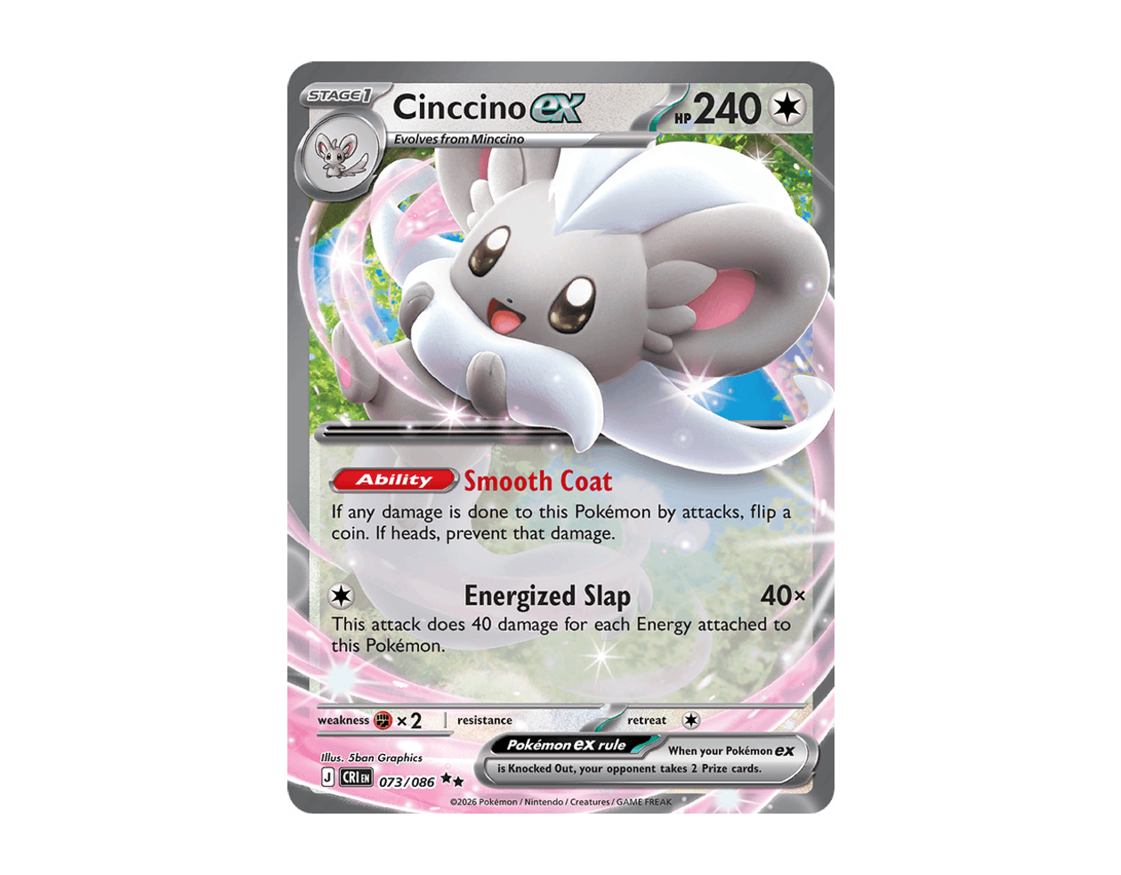 Cinccino ex CR 073/86 (Chaos Rising)