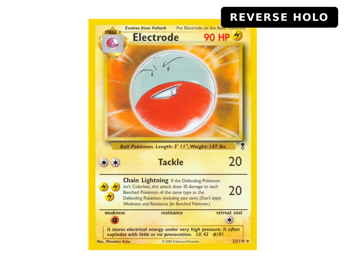 Electrode LC 22/110 (Legendary Collection) - Reverse Holo